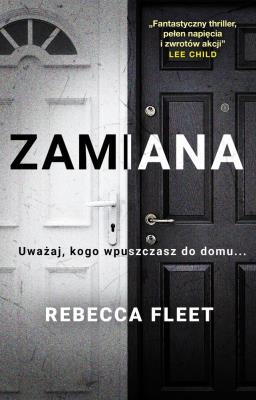 Zamiana. Autor: Fleet Rebecca. SmakLiter.pl Okładka książki Zamiana
