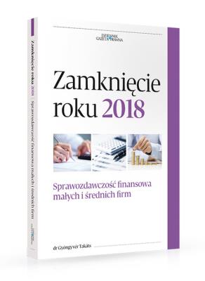 Zamknięcie roku 2018. Autor: Gyöngyvér Takáts. SmakLiter.pl Okładka książki Zamknięcie roku 2018