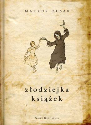 Złodziejka książek. Autor: Zusak Markus. SmakLiter.pl Okładka książki Złodziejka książek
