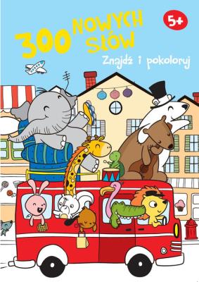 Okładka książki Znajdź i pokoloruj. 300 nowych słów 5+ (niebieska)