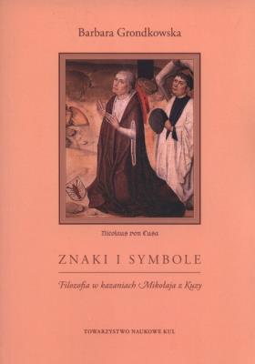 Znaki i symbole. Autor: Grondkowska Barbara. SmakLiter.pl Okładka książki Znaki i symbole