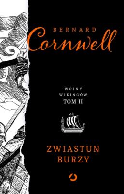 Zwiastun burzy. Autor: Bernard Cornwell. SmakLiter.pl Okładka książki Zwiastun burzy