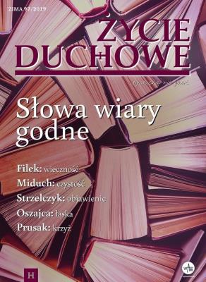 Okładka książki Życie Duchowe nr 97/2019 (Zima) Słowa wiary godne