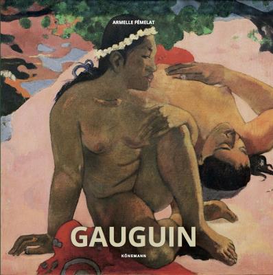 Gauguin. Autor: Fémelat Armelle. SmakLiter.pl Okładka książki Gauguin