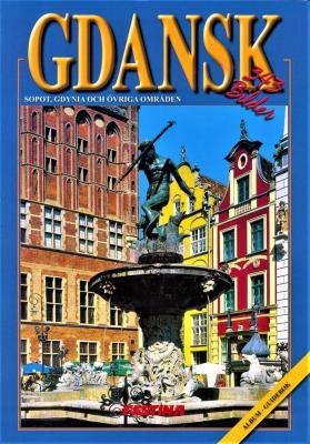 Gdańsk, Sopot, Gdynia - wersja szwedzka. Autor: Jabłoński Rafał. SmakLiter.pl Okładka książki Gdańsk, Sopot, Gdynia - wersja szwedzka