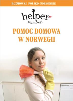 Helper norweski - pomoc domowa KRAM. Autor: Magdalena Depritz. SmakLiter.pl Okładka książki Helper norweski - pomoc domowa KRAM