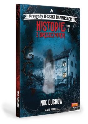 Historie z dreszczykiem T.1 Noc duchów. Autor: JANET FARELL. SmakLiter.pl Okładka książki Historie z dreszczykiem T.1 Noc duchów