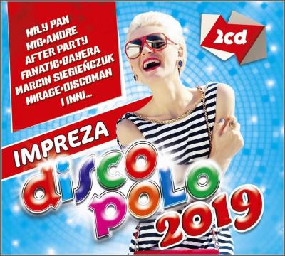 Impreza Disco Polo 2019 (2CD). Autor:   Praca zbiorowa. SmakLiter.pl Okładka książki Impreza Disco Polo 2019 (2CD)