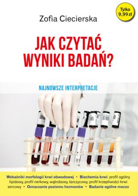 Jak czytać wyniki badań?. Autor: Ciecierska Zofia. SmakLiter.pl Okładka książki Jak czytać wyniki badań?