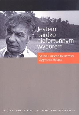 Jestem bardzo niefortunnym wyborem.... Autor: Andrzej Niewiadomski (red.), Panas Paweł. SmakLiter.pl Okładka książki Jestem bardzo niefortunnym wyborem...