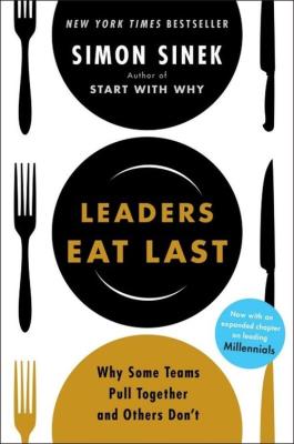 Leaders Eat Last. Autor: Simon Sinek. SmakLiter.pl Okładka książki Leaders Eat Last