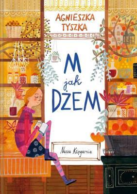 M jak dżeM. Autor: Agnieszka Tyszka. SmakLiter.pl Okładka książki M jak dżeM