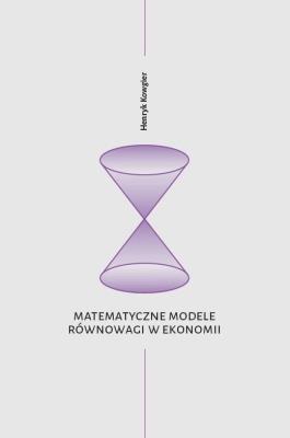 Okładka książki Matematyczne modele równowagi w ekonomii