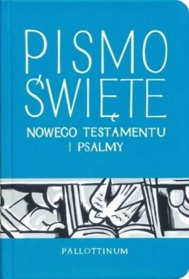 Nowy Testament i Psalmy. Autor:   Praca zbiorowa. SmakLiter.pl Okładka książki Nowy Testament i Psalmy