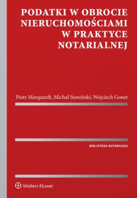 Okładka książki Podatki w obrocie nieruchomościami w praktyce notarialnej