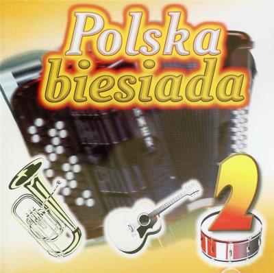 Polska biesiada vol.2 CD. Autor: praca zbiorowa. SmakLiter.pl Okładka książki Polska biesiada vol.2 CD