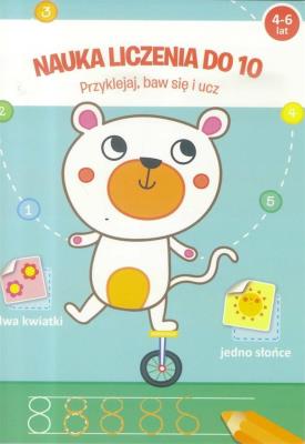Okładka książki Przyklejej, baw się i ucz - Nauka liczenia do 10