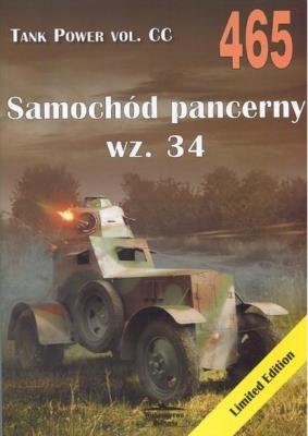 Samochód pancerny wz.34. Tank Power vol. CC 465. Autor: Janusz Ledwoch. SmakLiter.pl Okładka książki Samochód pancerny wz.34. Tank Power vol. CC 465