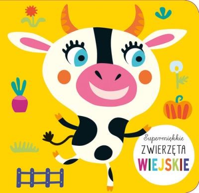 Okładka książki Supermiękkie Zwierzęta wiejskie