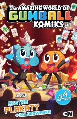 The Amazing World of Gumball T.6 Komiks. Autor: Opracowanie zbiorowe. SmakLiter.pl Okładka książki The Amazing World of Gumball T.6 Komiks