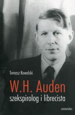 Okładka książki W.H. Auden szekspirolog i librecista