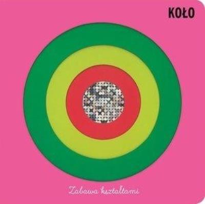 Okładka książki Zabawa kształtami Koło
