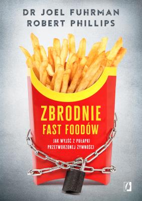 Okładka książki Zbrodnie fast foodów