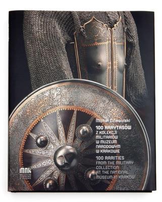 Okładka książki 100 rarytasów z kolekcji militariów w MNK