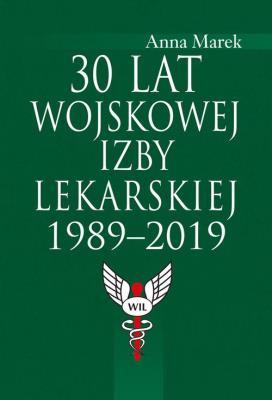 Opakowanie 30 lat Wojskowej Izby Lekarskiej 1989-2019