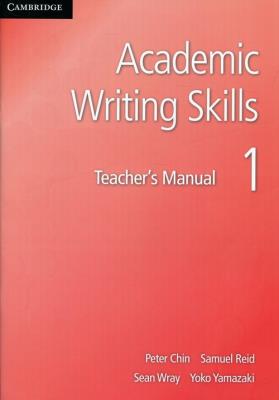 Okładka książki Academic Writing Skills 1 Teacher's Manual
