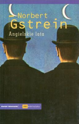 Angielskie lata. Autor: Gstrein Norbert. SmakLiter.pl Okładka książki Angielskie lata