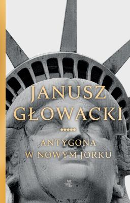 Antygona w Nowym Jorku. Autor: Janusz Głowacki. SmakLiter.pl Okładka książki Antygona w Nowym Jorku