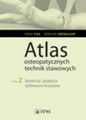 Okładka książki Atlas osteopatycznych technik stawowych Tom 2