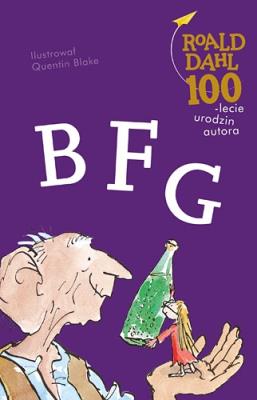 BFG. Autor: Dahl Roald. SmakLiter.pl Okładka książki BFG