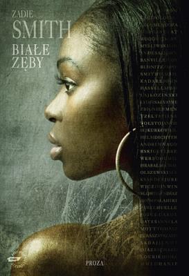 Białe zęby. Autor: Smith Zadie. SmakLiter.pl Okładka książki Białe zęby