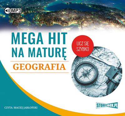 Okładka książki CD MP3 GEOGRAFIA MEGA HIT NA MATURĘ