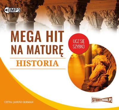 Okładka książki CD MP3 HISTORIA MEGA HIT NA MATURĘ