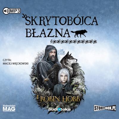 CD MP3 SKRYTOBÓJCA BŁAZNA. Autor: Hobb Robin. SmakLiter.pl Okładka książki CD MP3 SKRYTOBÓJCA BŁAZNA