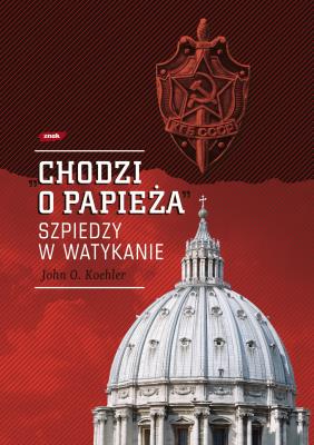 Okładka książki „Chodzi o Papieża”