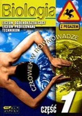 Okładka książki Człowiek w równowadze. Biologia. Część I