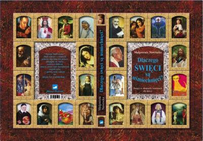 Dlaczego święci są uśmiechnięci?. Autor: Małgorzata Nawrocka. SmakLiter.pl Okładka książki Dlaczego święci są uśmiechnięci?