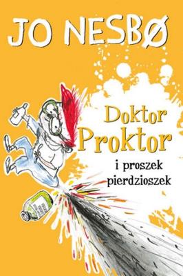 Okładka książki Doktor Proktor i proszek pierdzioszek