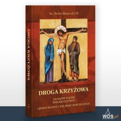 Droga Krzyżowa. Autor: Stefan Koperek. SmakLiter.pl Okładka książki Droga Krzyżowa