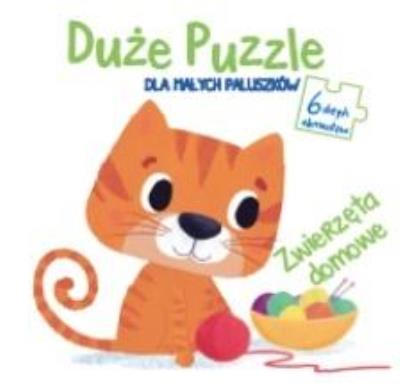 Opakowanie Duże puzzle dla małych paluszków -Zwierzęta domowe