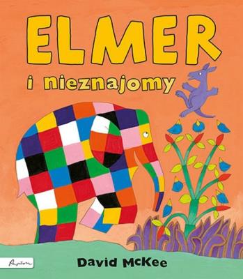 Elmer i nieznajomy. Autor: David McKee. SmakLiter.pl Okładka książki Elmer i nieznajomy