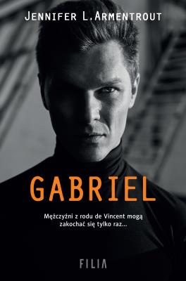 Gabriel. Autor: J. Lynn (Jennifer L. Armentrout). SmakLiter.pl Okładka książki Gabriel