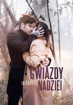 GWIAZDY NADZIEI. Autor: Darkss I.M.. SmakLiter.pl Okładka książki GWIAZDY NADZIEI