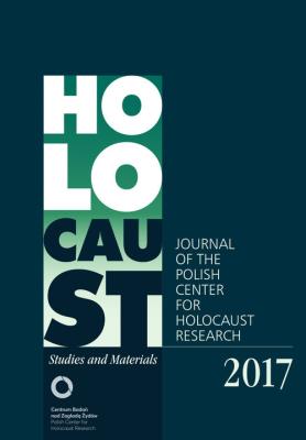 Holocaust Studies and Materials 2017. Autor: Red. nacz. Dariusz Libionka. SmakLiter.pl Okładka książki Holocaust Studies and Materials 2017