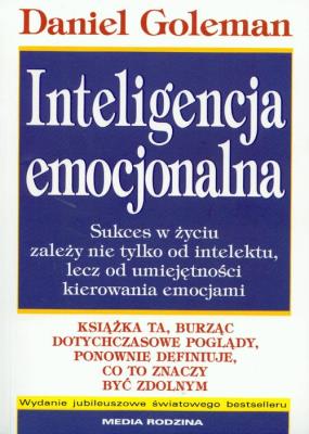 Inteligencja emocjonalna - Daniel Goleman w. jub.. Autor: Daniel Goleman. SmakLiter.pl Okładka książki Inteligencja emocjonalna - Daniel Goleman w. jub.