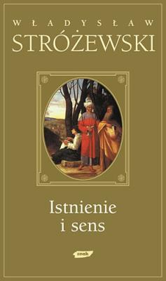 Istnienie i sens. Autor: Stróżewski Władysław. SmakLiter.pl Okładka książki Istnienie i sens